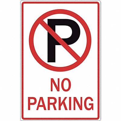 ZING 2465 No Parking Sign 18 H 12 W Aluminum