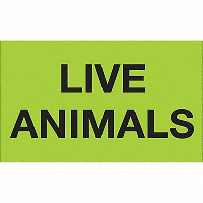 TAPE LOGIC DL3411 Label Live Animals 3x5