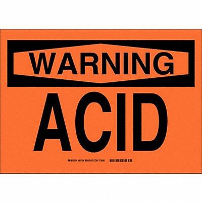 BRADY 83724 Sign 7 inx10 in Plastic