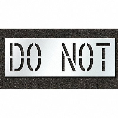 RAE STL11671835 Pavement Stencil Do Not 18 in