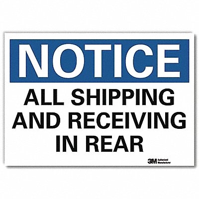 LYLE U51055RD10X7 Notice Sign 7 in x 10 in Reflective Sheeting