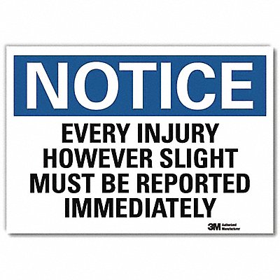 LYLE U51206RD7X5 Notice Sign 5 in x 7 in Reflective Sheeting