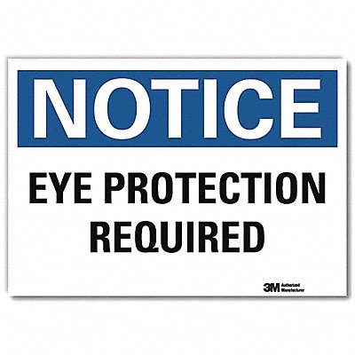 LYLE U51211RD7X5 Notice Sign 5 in x 7 in Reflective Sheeting