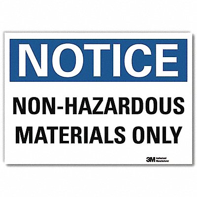 LYLE U51424RD7X5 Notice Sign 5 in x 7 in Reflective Sheeting