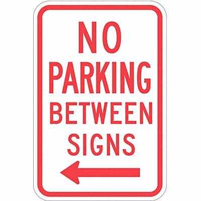 LYLE T11050HI12x18 No Parking Between Parking Sign 18 x12