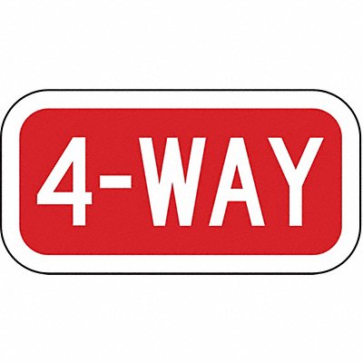 LYLE R1312HA 4-Way Traffic Sign 6 x 12