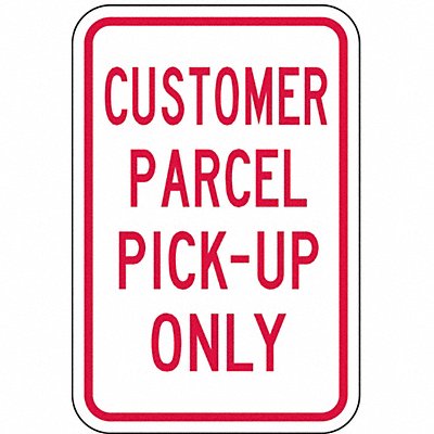 LYLE PA00812HA Pickup Dropoff No Parking Sign 18 x12