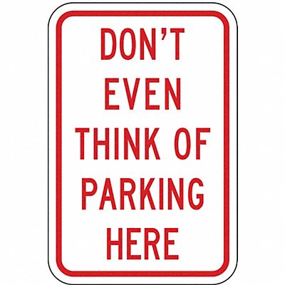 LYLE LR78112HA Humorous No Parking Sign 18 x 12