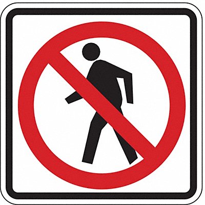 LYLE R93A24DA No Pedestrian Crossing Sign 24 x 24
