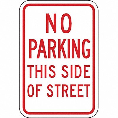LYLE LR73612HA No Parking This Side Sign 18 x 12