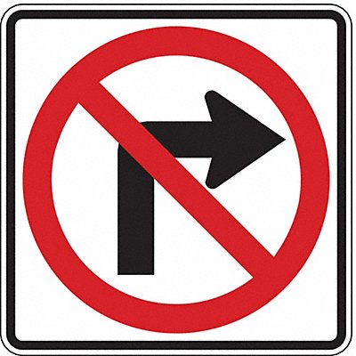 LYLE R3124HA No Right Turn Traffic Sign 24 x 24