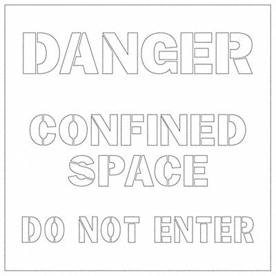 ELECTROMARK Y618520 Stencil Dnger Confined Space Do Not Entr