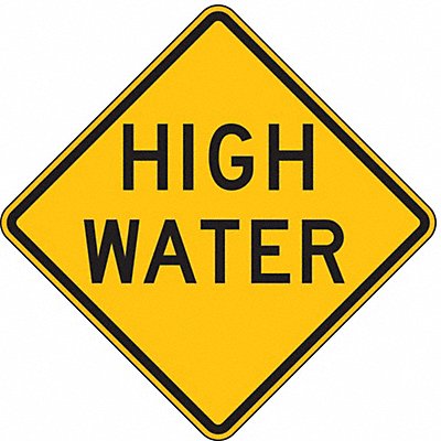 LYLE LW16530HA High Water Traffic Sign 30 x 30