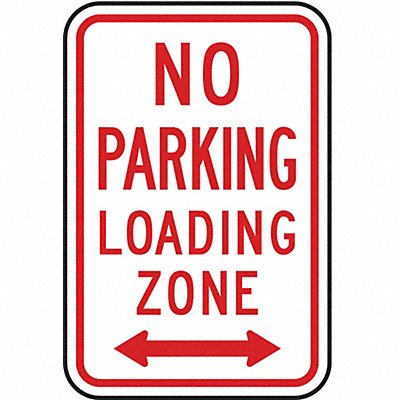 LYLE R76D12HA No Parking Loading Zone Sign 18 x 12