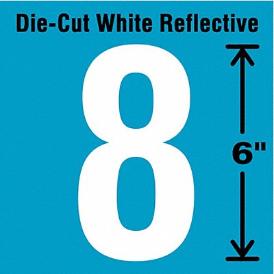 STRANCO INC DWR68EA Die-Cut Reflective Number Label 8 6In H