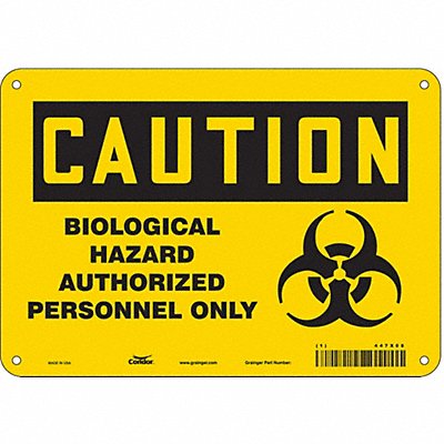 CONDOR 447X08 Safety Sign 7 inx10 in Polyethylene