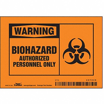CONDOR 447X48 Safety Sign 3 1/2 inx5 in Vinyl