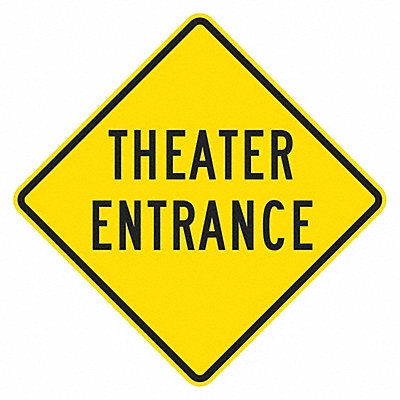 LYLE T11934HI12x12 Theatre Entrance Traffic Sign 12 x 12