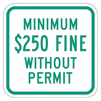 LYLE T12127DG12x12 Fine Parking Sign 12 x 12