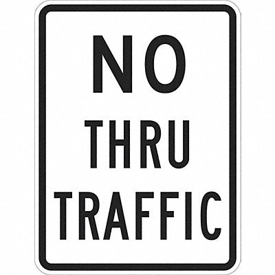 LYLE T11021HI12x18 No Thru Traffic Traffic Sign 18 x 12