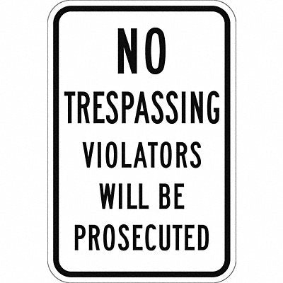 LYLE T11158EG12x18 Reflective No Trespassing Sign 18x12in Alum