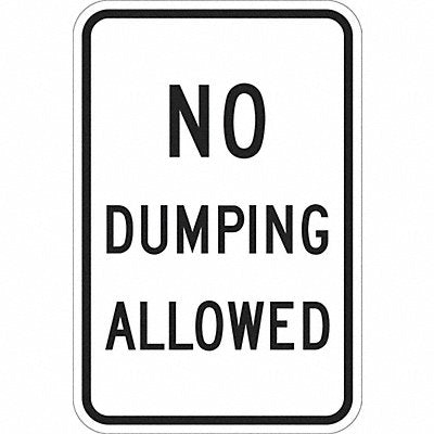 LYLE T11242HI12x18 Reflective No Dumping Sign 18x12in Alum