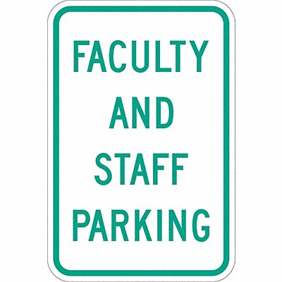 LYLE T11181DG12x18 Faculty Staff Parking Sign 18 x 12