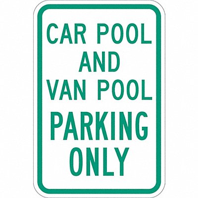 LYLE T11306DG12x18 Car Pool Parking Sign 18 x 12