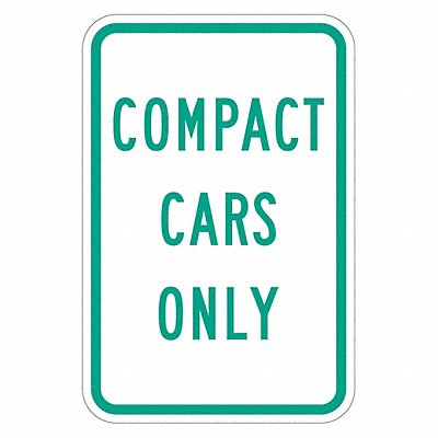 LYLE T15296EG12x18 Compact Car Parking Sign 18 x 12