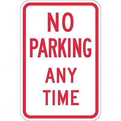 LYLE T11070EG12x18 No Parking Any Time Sign 18 x 12