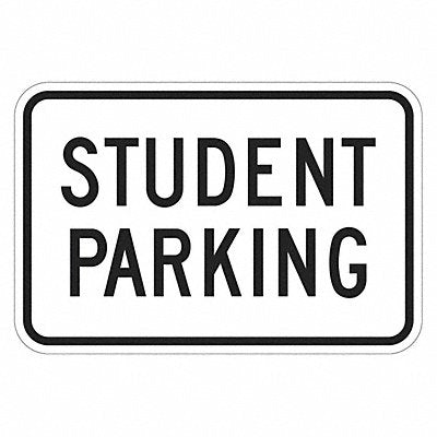 LYLE T11147DG18x12 Student Parking Sign 12 x 18