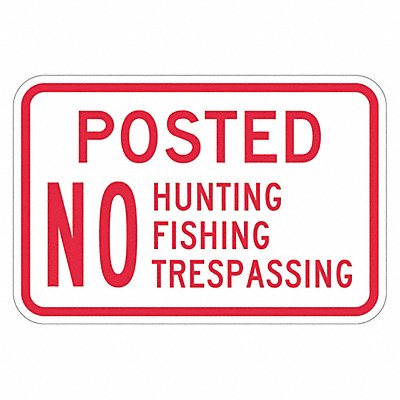 LYLE T11086HI18x12 Reflective No Trespassing Sign 12x18in Alum