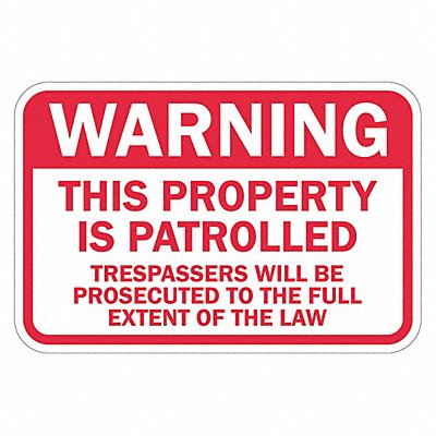 LYLE T11444EG18x12 Reflective No Trespassing Warn Sign 12x18in