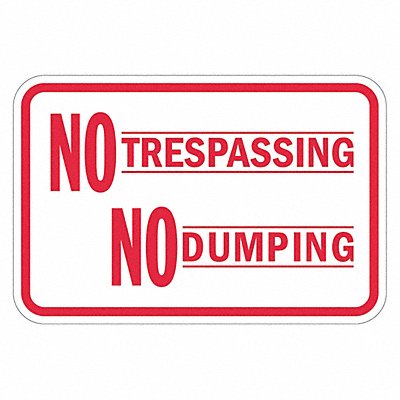LYLE T11736HI18x12 Reflective No Trespassing Sign 12x18in Alum