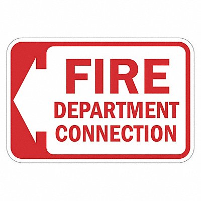 LYLE T11764DG18x12 Reflective Fire Connection Sign 12x18in Alum