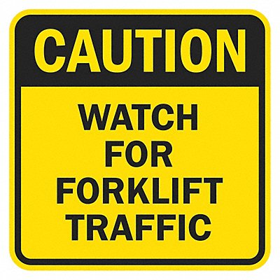 LYLE T11378HI18x18 Reflective Lift Truck Caut Sign 18x18in Alum