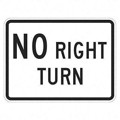 LYLE T15662EG24x18 No Right Turn Traffic Sign 18 x 24
