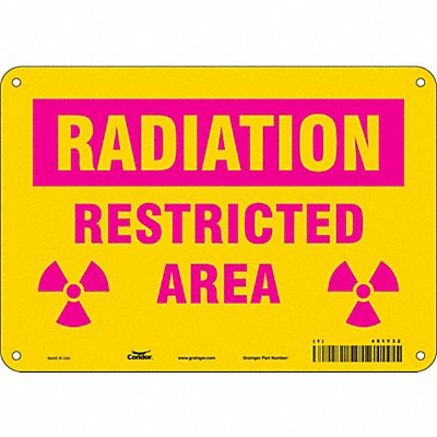 CONDOR 451Y32 Radiation Safety Sign 7 x 10 Aluminum