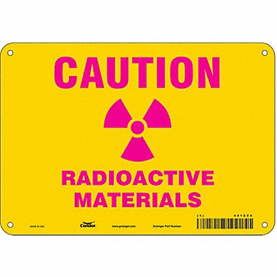 CONDOR 451Z59 J7006 Radiation Safety Sign 7 x 10 Aluminum