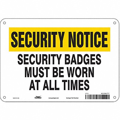 CONDOR 453N77 Safety Sign 7 in x 10 in Aluminum