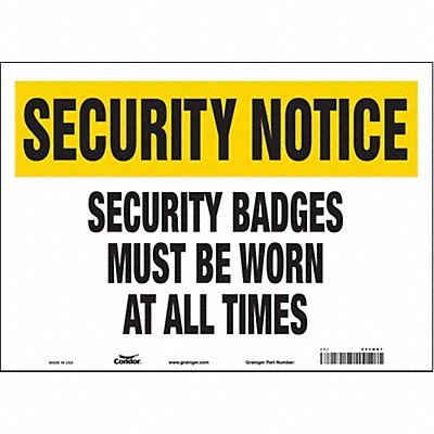 CONDOR 453N87 Safety Sign 10 in x 14 in Vinyl