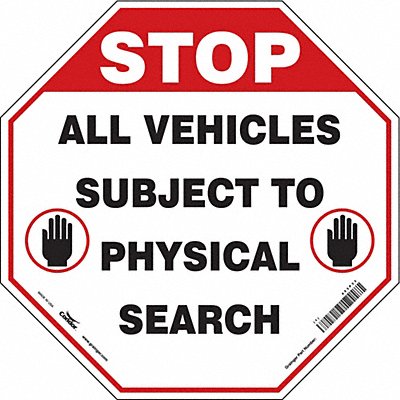 CONDOR 453P33 Safety Sign 24 inx24 in Polyethylene
