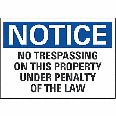 LYLE LCU50259ED10x7 Notice Sign 7 in x 10 in Non-PVC Polymer