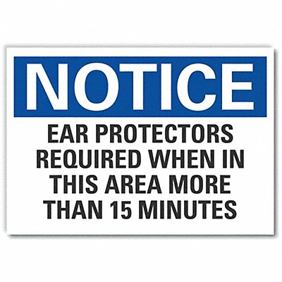 LYLE LCU50273ED10x7 Notice Sign 7 in x 10 in Non-PVC Polymer