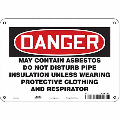 CONDOR 464Z13 Safety Sign 7 inx10 in Polyethylene