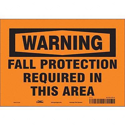 CONDOR 465A62 Safety Sign 7 in x 10 in Vinyl