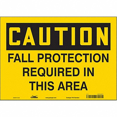 CONDOR 465A81 Safety Sign 10 in x 14 in Vinyl
