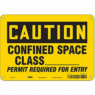 CONDOR 465G37 Safety Sign 7 inx10 in Polyethylene