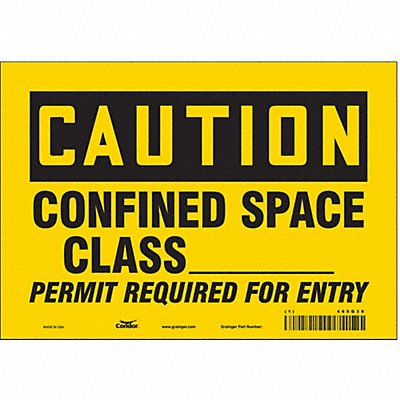 CONDOR 465G39 Safety Sign 7 in x 10 in Vinyl
