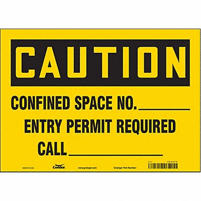 CONDOR 465G72 Safety Sign 10 in x 14 in Vinyl